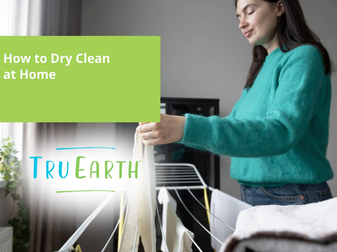 How to Dry Clean at Home