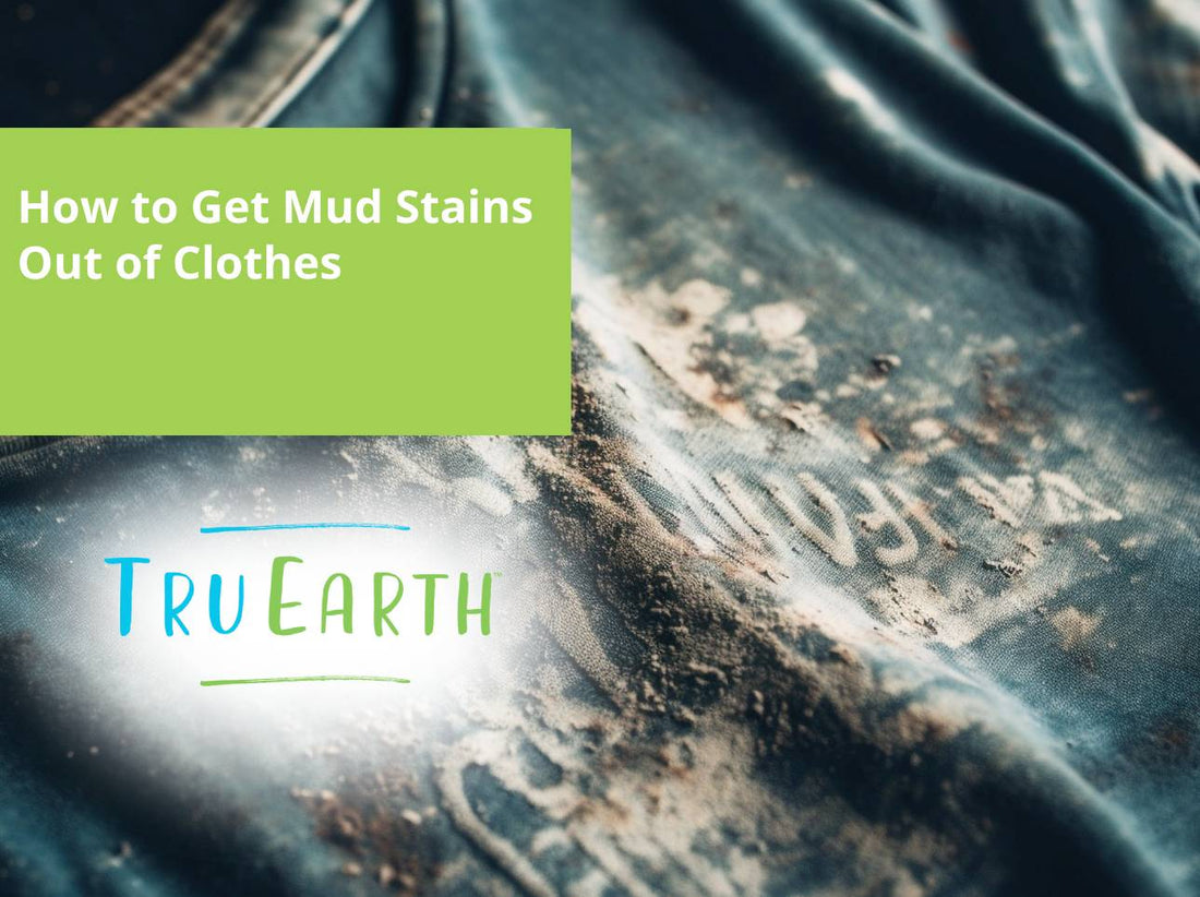 How to Get Mud Stains Out of Clothes