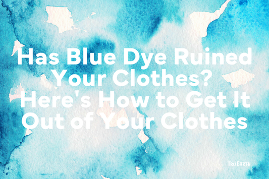 Has Blue Dye Ruined Your Clothes? Here's How to Get It Out of Your Clothes