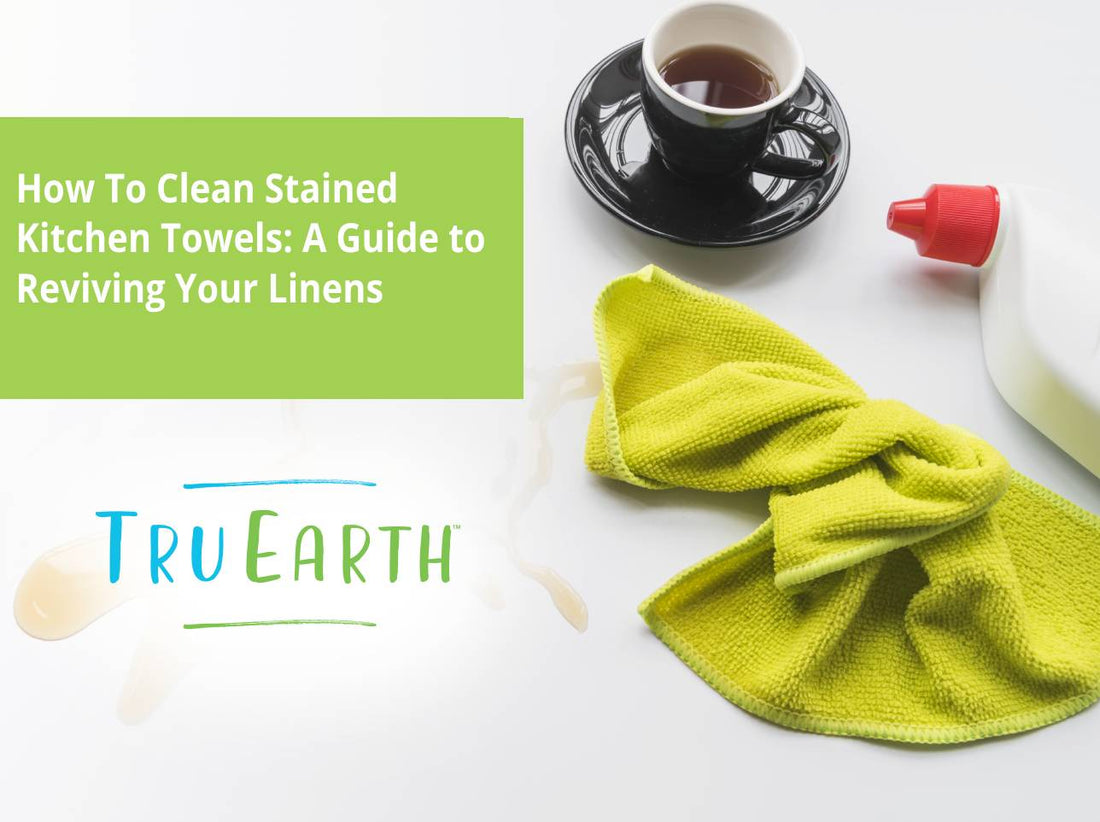 How To Clean Stained Kitchen Towels: A Guide to Reviving Your Linens