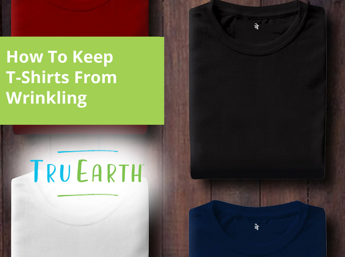 How To Keep T-Shirts From Wrinkling