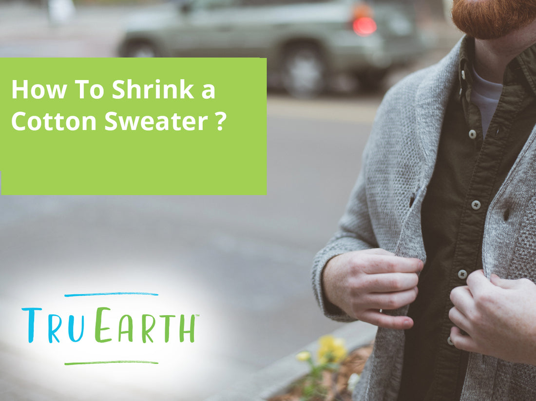 How To Shrink a Cotton Sweater