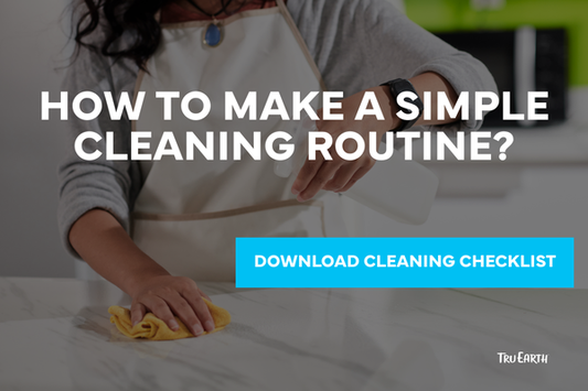 How to Make a Simple Cleaning Routine?